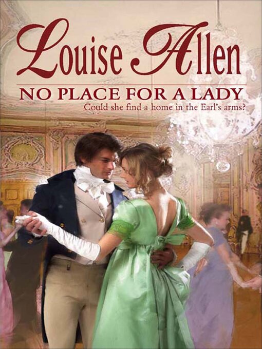 Title details for No Place for a Lady by Louise Allen - Available